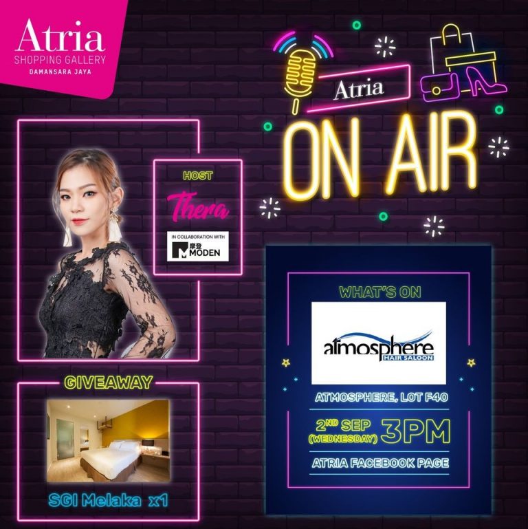 MODEN 摩登 x Atria Shopping Gallery 联手主办的 【ATRIA ON AIR】直播来到第十三集啦！